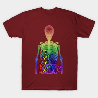 Gay to the Bone Rainbow Pride T-Shirt